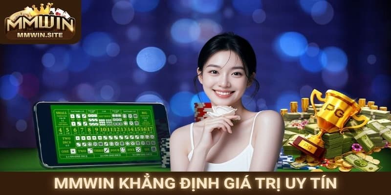 MMWIN - Sân Chơi Cược Trực Tuyến Đẳng Cấp Hàng Đầu Hiện Nay